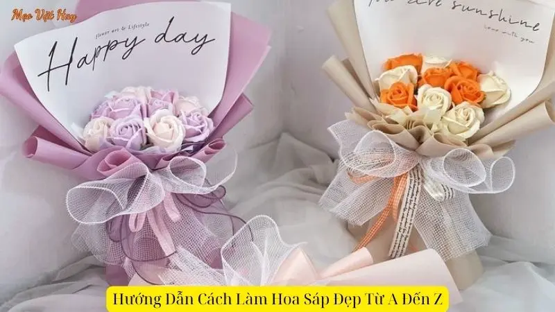 Hướng Dẫn Cách Làm Hoa Sáp Đẹp Từ A Đến Z: Bí Quyết Để Tạo Ra Những Đoá Hoa Hoàn Hảo