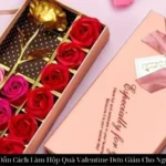 Hướng Dẫn Cách Làm Hộp Quà Valentine Đơn Giản Cho Người Thương